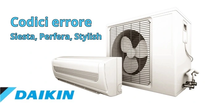 codici errore Siesta, Perfera e Stylish codici errore daikin